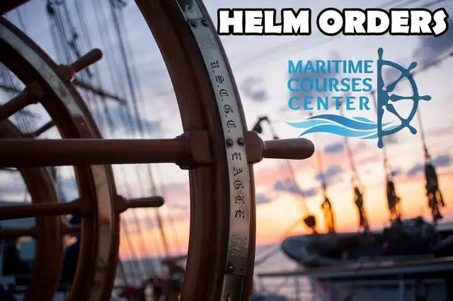 HELM ORDERS | seamanship | part 1