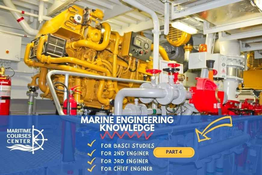 Marine Engineering Knowledge LEC 4 | Marine Courses Center