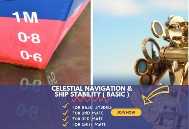 Celestial Navigation & Ship stability ( Basic ) Made By Marine Courses Center